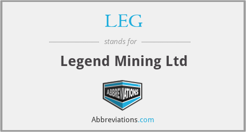 LEG - Legend Mining Ltd