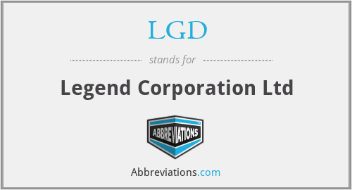 LGD - Legend Corporation Ltd