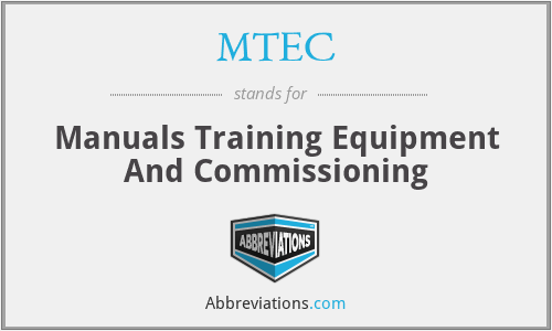MTEC - Manuals Training Equipment And Commissioning