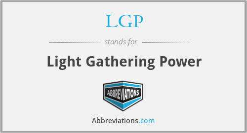 LGP - Light Gathering Power