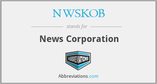 NWSKOB - News Corporation