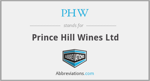 PHW - Prince Hill Wines Ltd