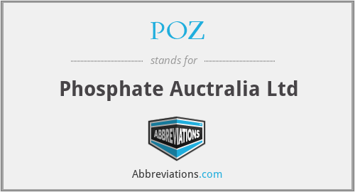 POZ - Phosphate Auctralia Ltd