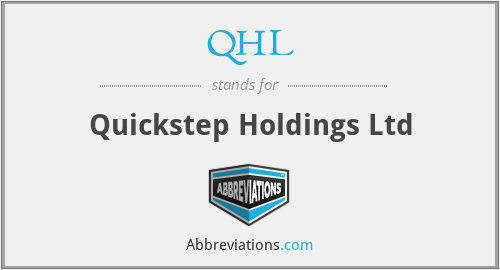 QHL - Quickstep Holdings Ltd