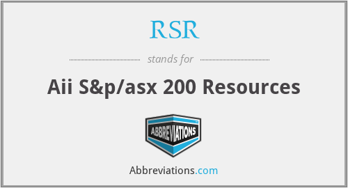 RSR - Aii S&p/asx 200 Resources