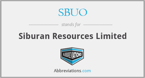 SBUO - Siburan Resources Limited
