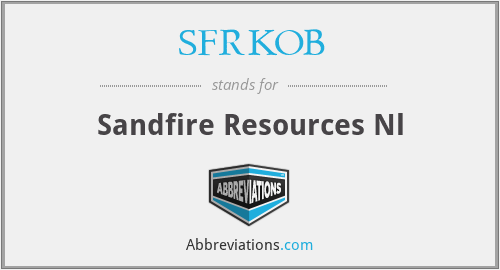 SFRKOB - Sandfire Resources Nl