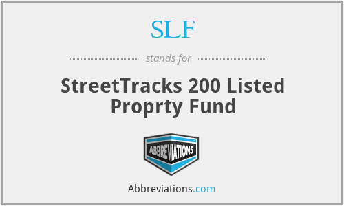 SLF - StreetTracks 200 Listed Proprty Fund