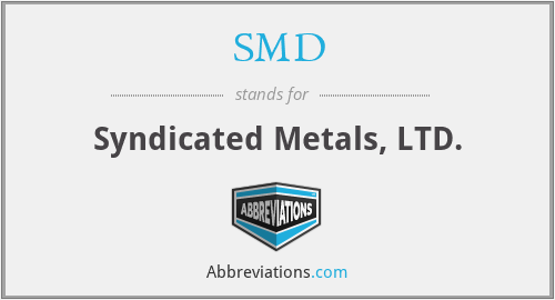 SMD - Syndicated Metals, LTD.