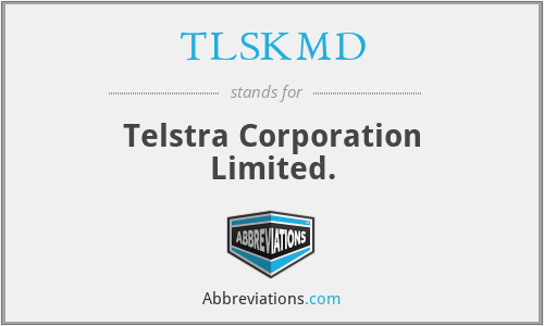 TLSKMD - Telstra Corporation Limited.
