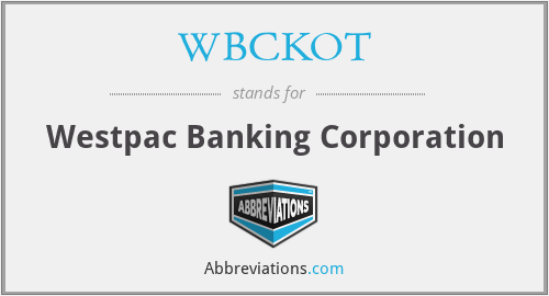 WBCKOT - Westpac Banking Corporation