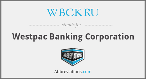 WBCKRU - Westpac Banking Corporation