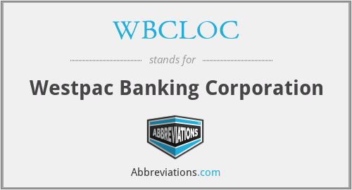 WBCLOC - Westpac Banking Corporation