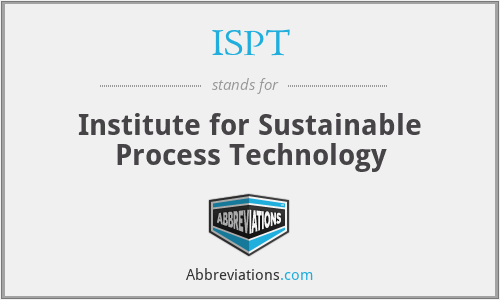ISPT - Institute for Sustainable Process Technology