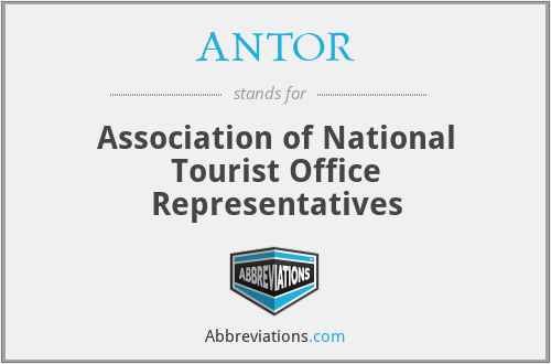 ANTOR - Association of National Tourist Office Representatives