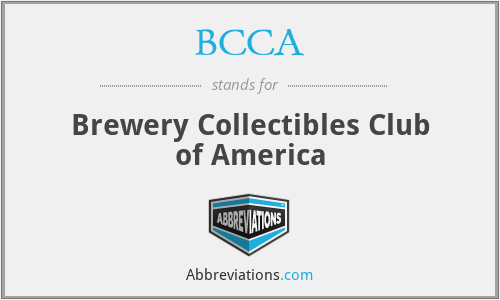 BCCA - Brewery Collectibles Club of America