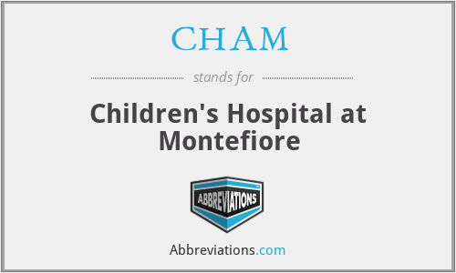 CHAM - Children's Hospital at Montefiore