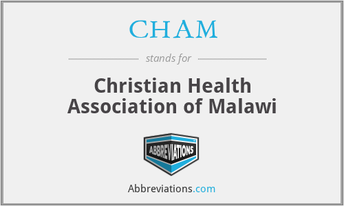 CHAM - Christian Health Association of Malawi