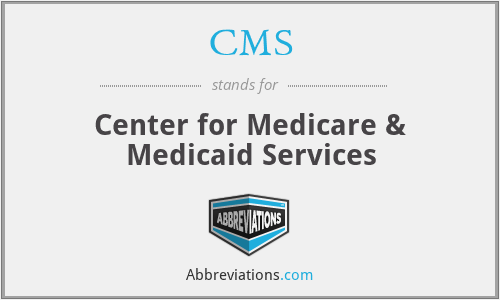 CMS - Center for Medicare & Medicaid Services