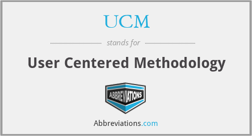 UCM - User Centered Methodology
