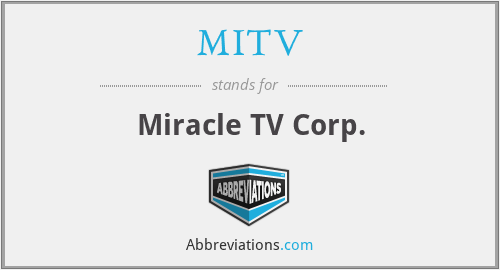 MITV - Miracle TV Corp.