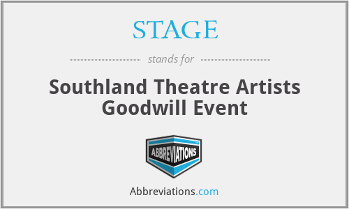 STAGE - Southland Theatre Artists Goodwill Event