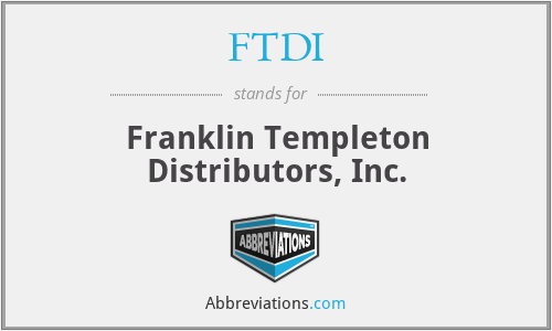 FTDI - Franklin Templeton Distributors, Inc.