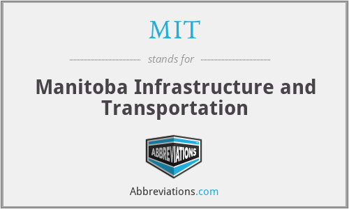 MIT - Manitoba Infrastructure and Transportation