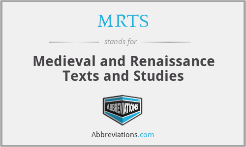 MRTS - Medieval and Renaissance Texts and Studies