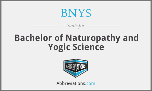 BNYS - Bachelor of Naturopathy and Yogic Science