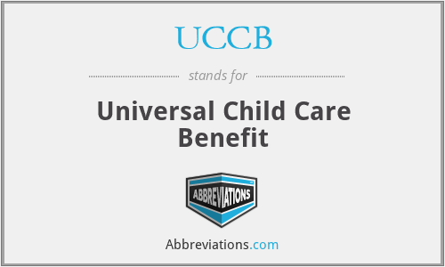 UCCB - Universal Child Care Benefit