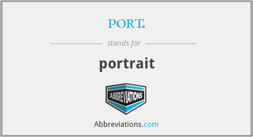 port. - portrait
