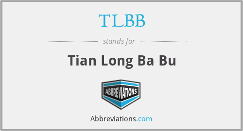 TLBB - Tian Long Ba Bu
