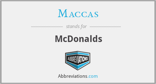 Maccas - McDonalds