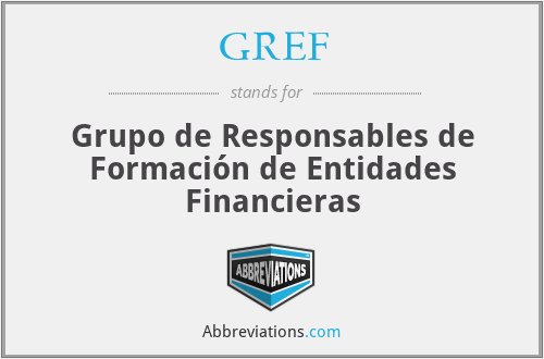 GREF - Grupo de Responsables de Formación de Entidades Financieras