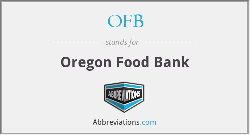 OFB - Oregon Food Bank