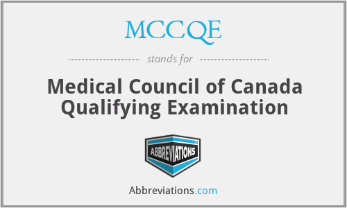 MCCQE - Medical Council of Canada Qualifying Examination