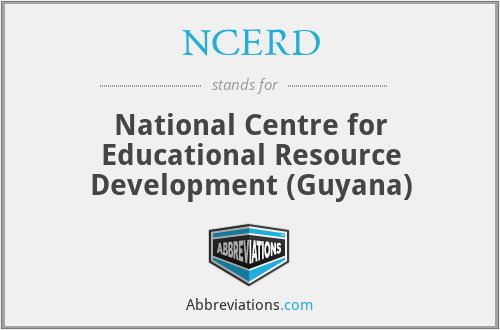 NCERD - National Centre for Educational Resource Development (Guyana)