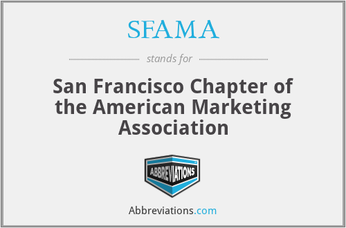 SFAMA - San Francisco Chapter of the American Marketing Association