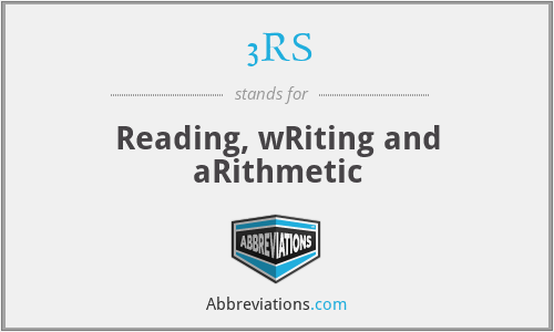 3RS - Reading, wRiting and aRithmetic
