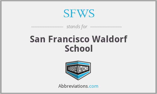 SFWS - San Francisco Waldorf School