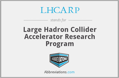 LHCARP - Large Hadron Collider Accelerator Research Program