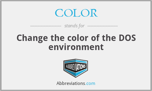 COLOR - Change the color of the DOS environment