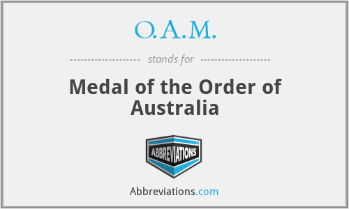 O.A.M. - Medal of the Order of Australia