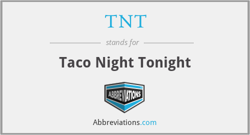 TNT - Taco Night Tonight