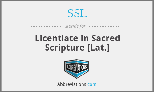 SSL - Licentiate in Sacred Scripture [Lat.]