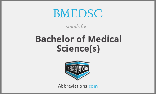 BMEDSC - Bachelor of Medical Science(s)