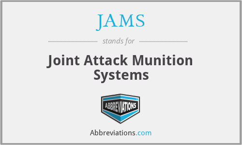 JAMS - Joint Attack Munition Systems