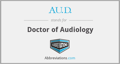AU.D. - Doctor of Audiology