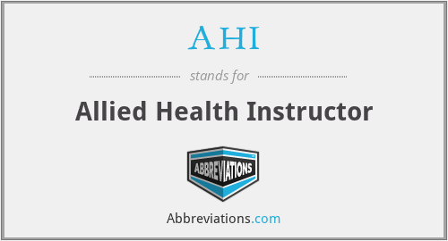 AHI - Allied Health Instructor